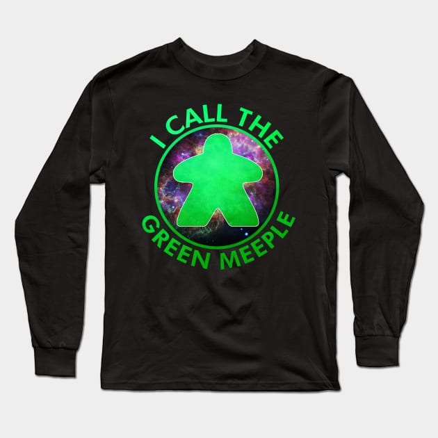 I Call the Green Meeple Long Sleeve T-Shirt by GorsskyVlogs